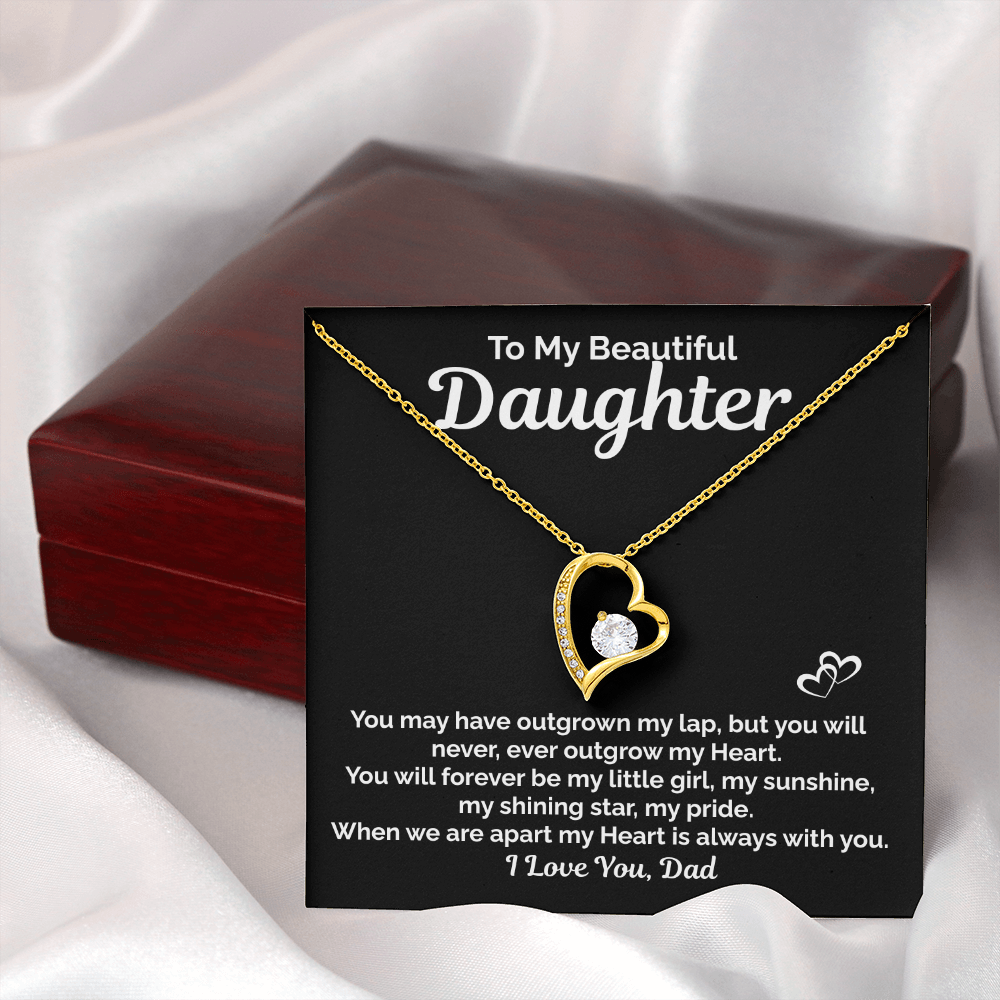 Beautiful Daughter- Never Outgrow My Heart-Love Dad