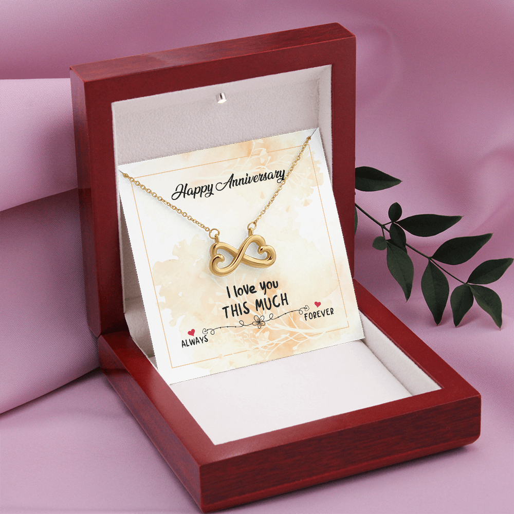 Happy Anniversary - Endless Love Neckalace-I Love you this much