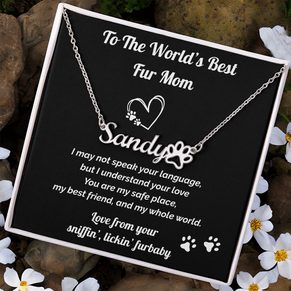 World's Best Fur Mom- Personalized Name Necklace