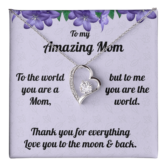 Mom Forever Love Heart Necklace- Thank you for Everything