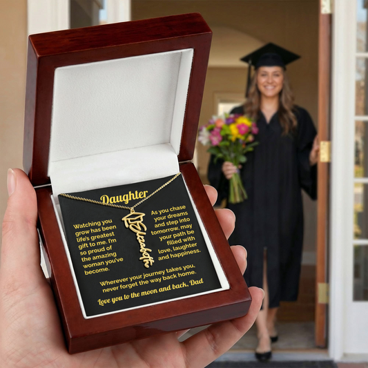 Dad to daughter-Personalized Graduation