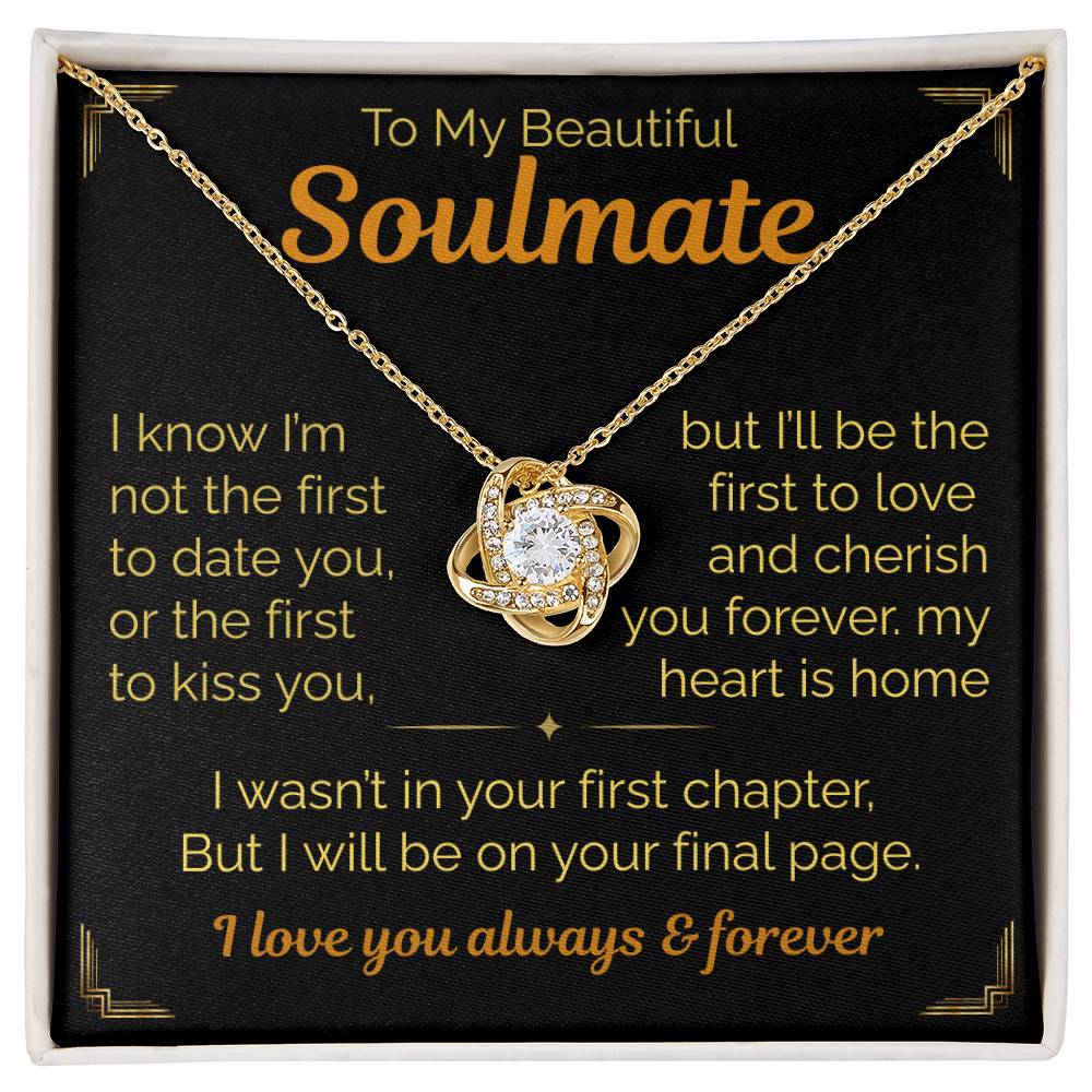 To My Beautiful Soulmate - Perfect Gift for your Loved One - Let her know how you really feel