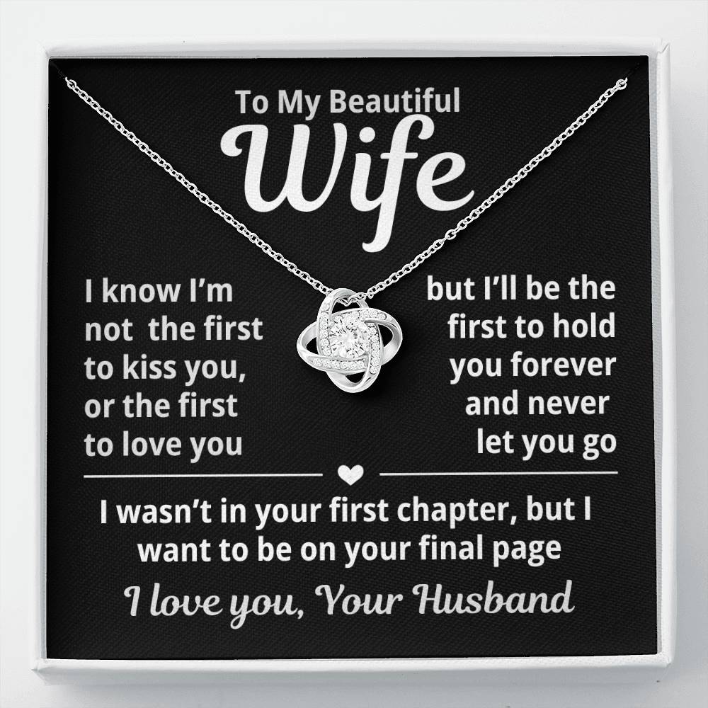 To My Beautiful Wife- Never Let You Go