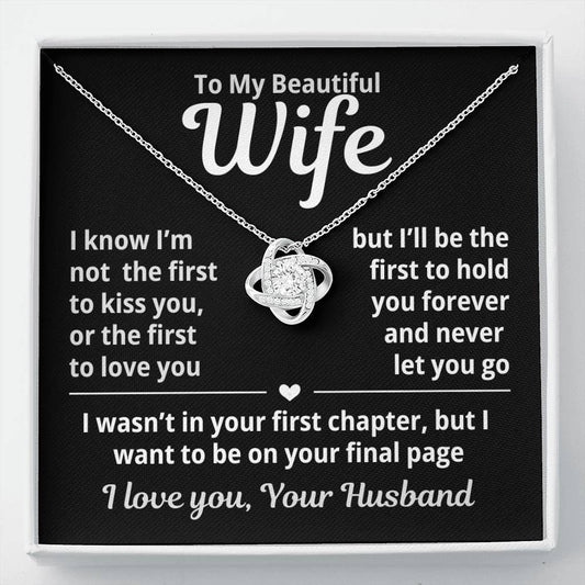To My Beautiful Wife- Never Let You Go
