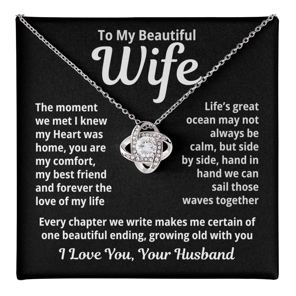 To My Beautiful Wife - Growing old with you