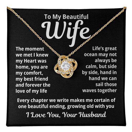 To My Beautiful Wife - Growing old with you