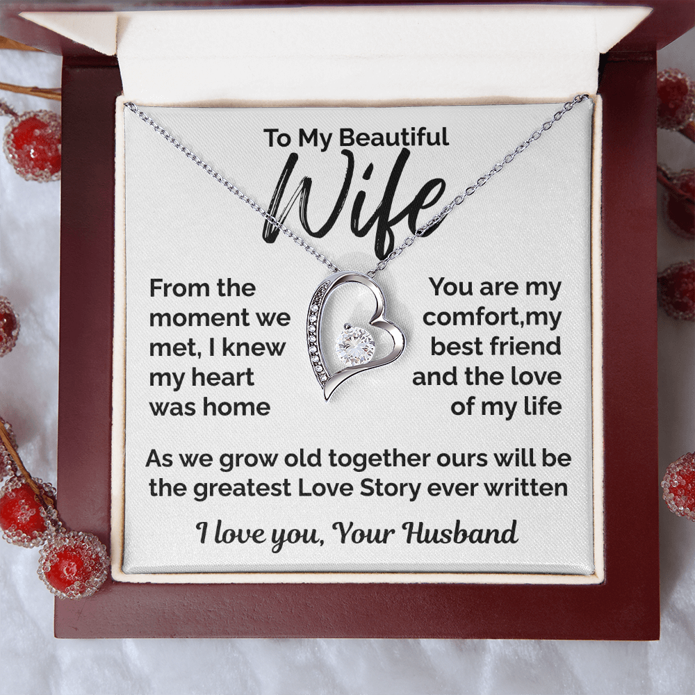 To My Beautiful Wife- The Love of My Life - I Love You from Your Husband