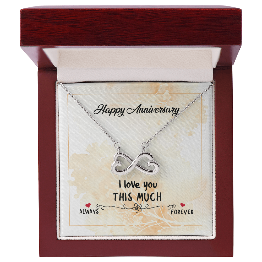Happy Anniversary - Endless Love Neckalace-I Love you this much