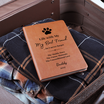 Personalized Pet Journel made Vegan Leather- Muddy Paws, Funny Moments, Unconditional Love