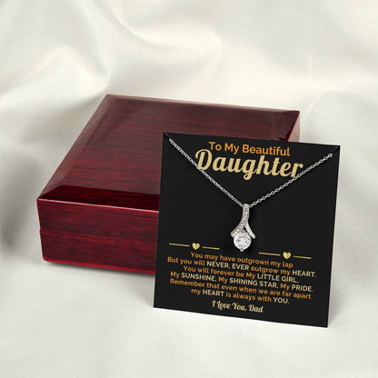 Beautiful Daughter-My Heart is always with you-I Love You, Dad
