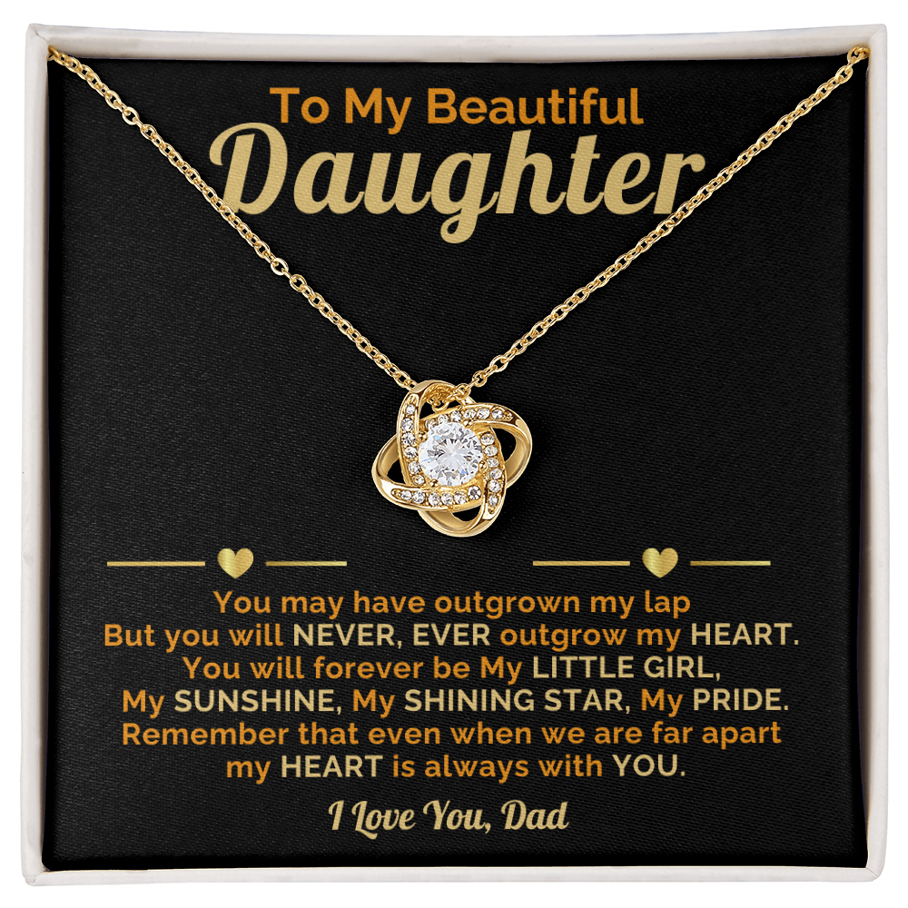 Beautiful Daughter-My Heart is always with you-I Love You, Dad