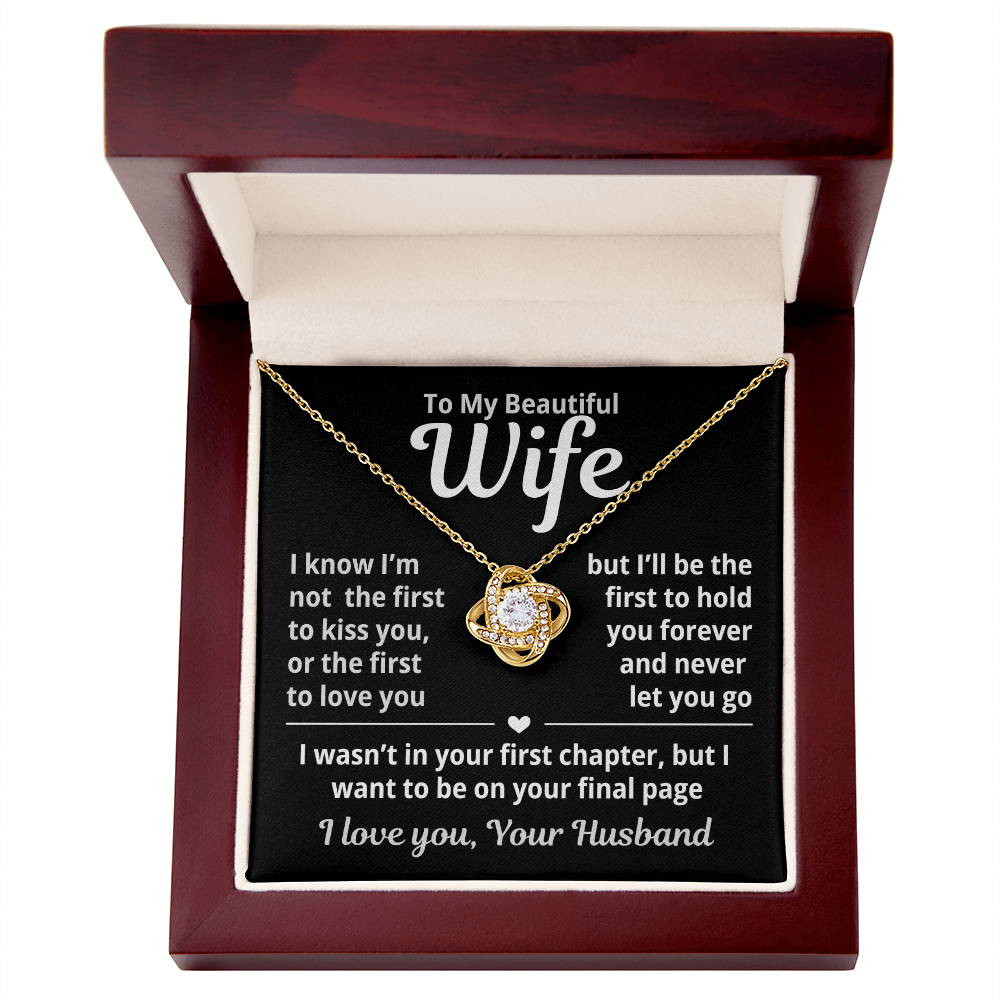 To My Beautiful Wife- Never Let You Go