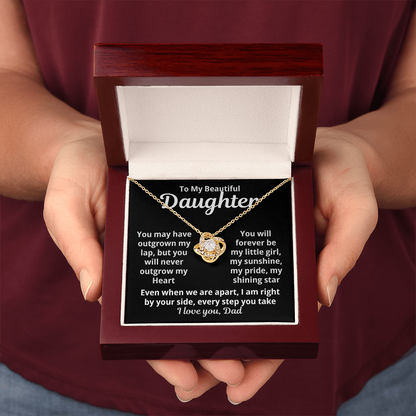 To my Beautiful Daughter - You will Never Out Grow my Heart- I Love you, Dad