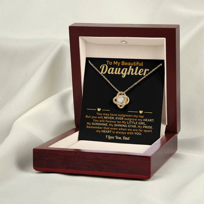 Beautiful Daughter-My Heart is always with you-I Love You, Dad
