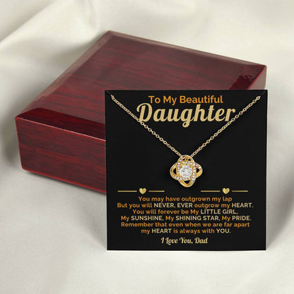 Beautiful Daughter-My Heart is always with you-I Love You, Dad