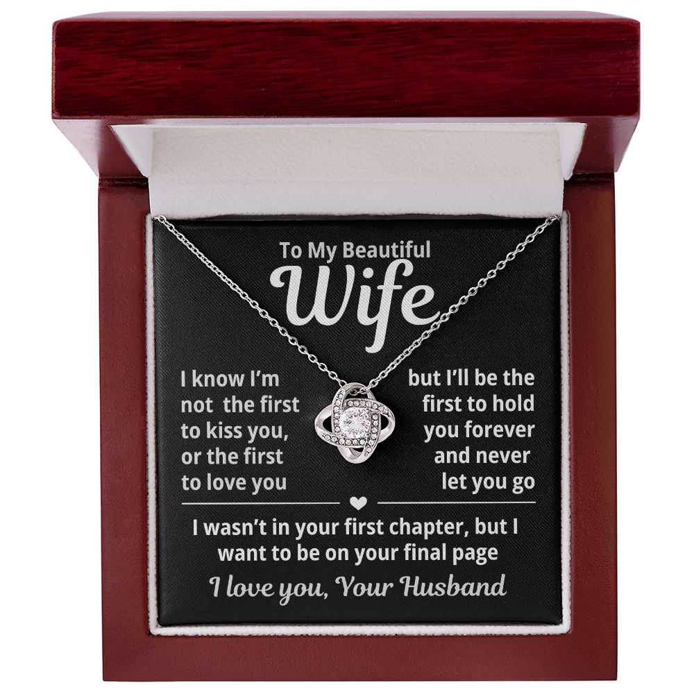 To My Beautiful Wife- Never Let You Go