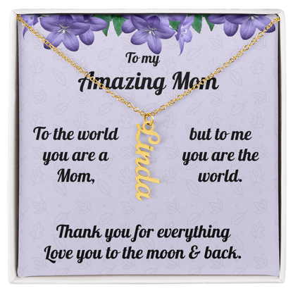 Personalized Name Necklace for Mom- Thank you for everything