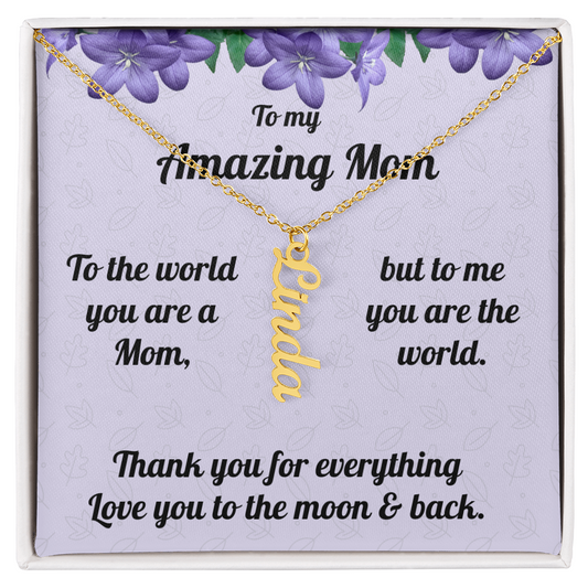 Personalized Name Necklace for Mom- Thank you for everything