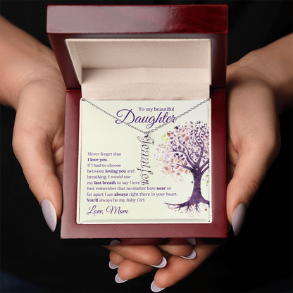 Personalized Name Necklace- To Daughter from Mom