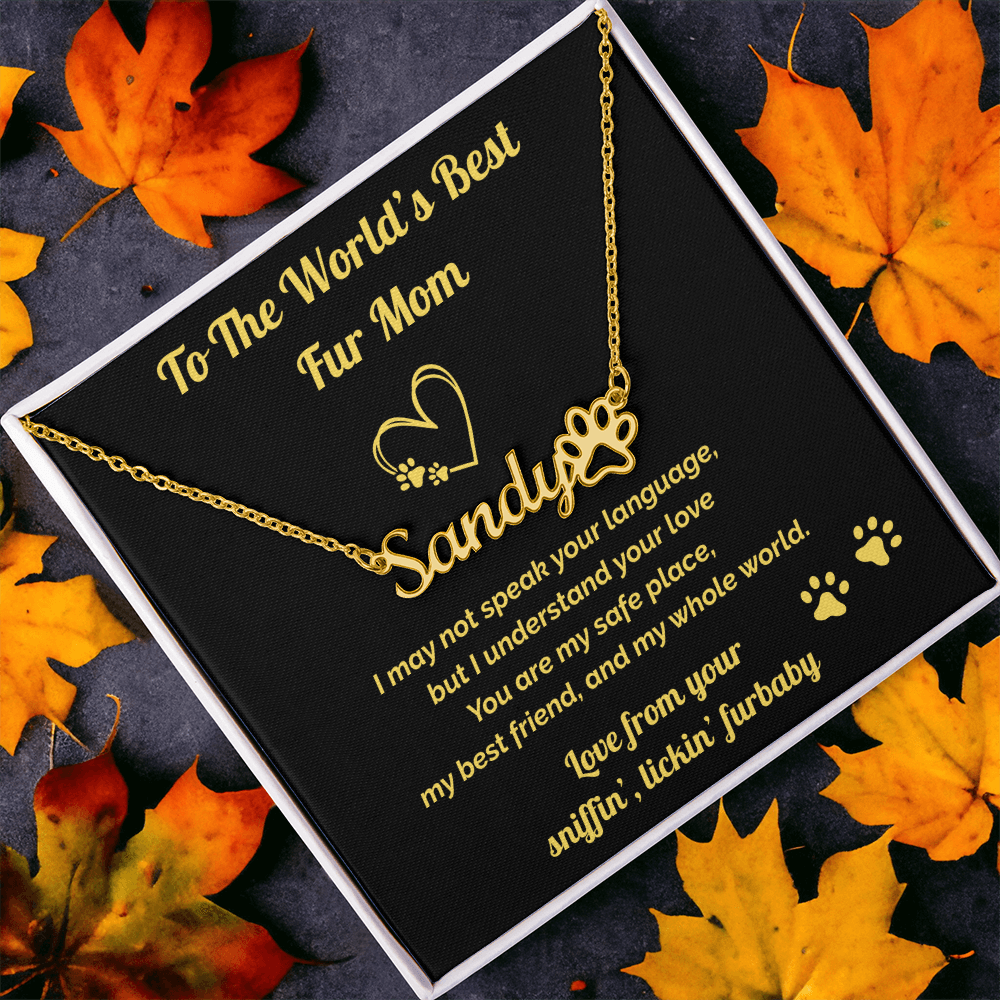 World's Best Fur Mom- Personalized Name Necklace