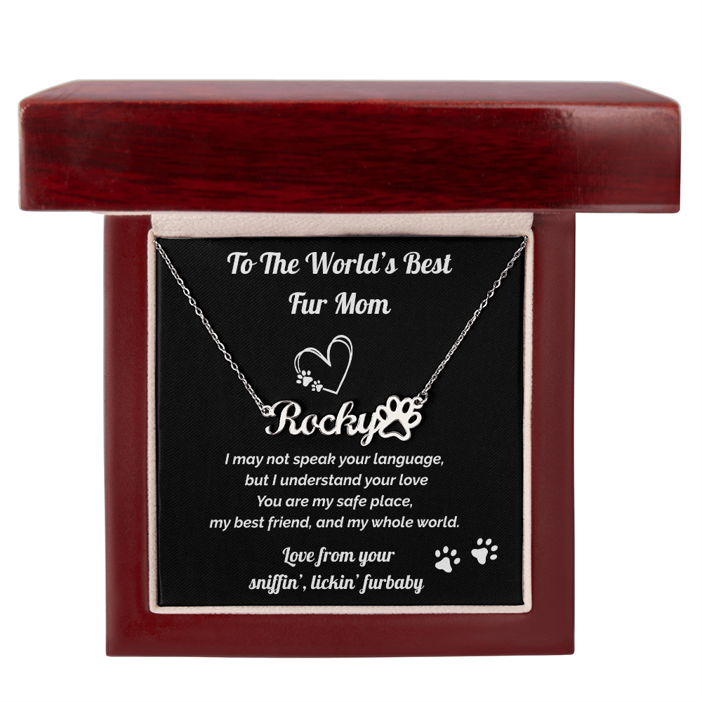 World's Best Fur Mom- Personalized Name Necklace
