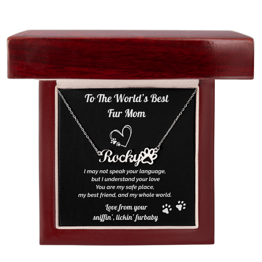 World's Best Fur Mom- Personalized Name Necklace