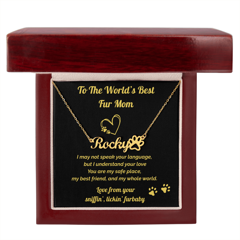 World's Best Fur Mom- Personalized Name Necklace
