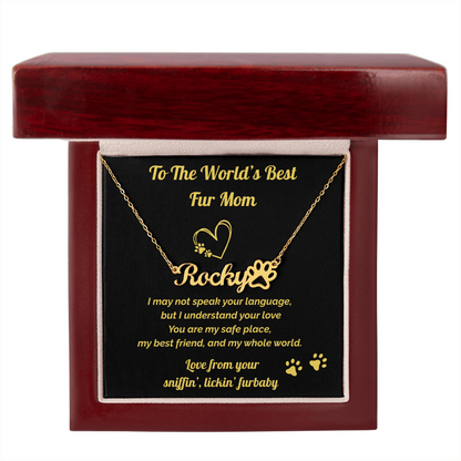 World's Best Fur Mom- Personalized Name Necklace