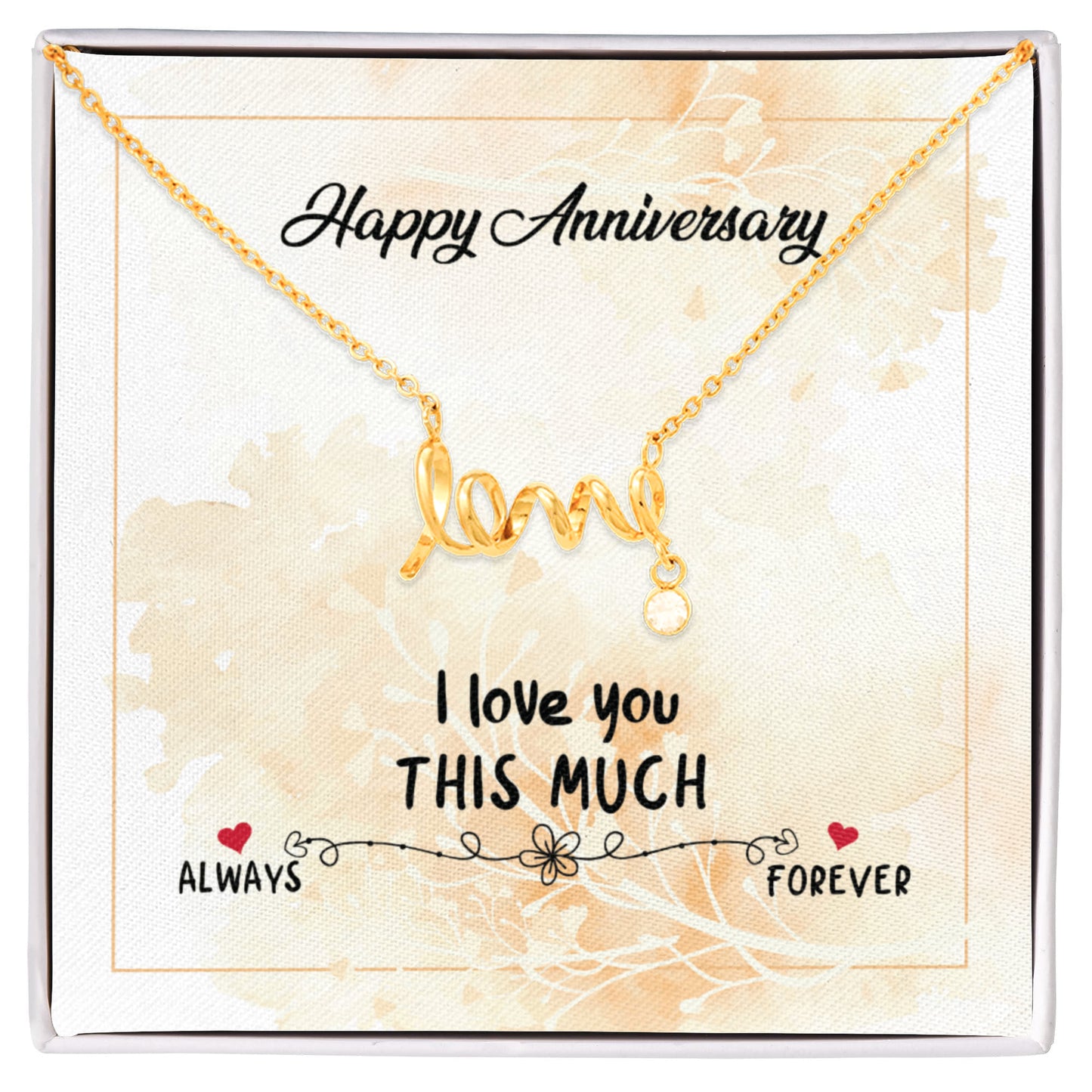 Anniversary I Love you this much Necklace