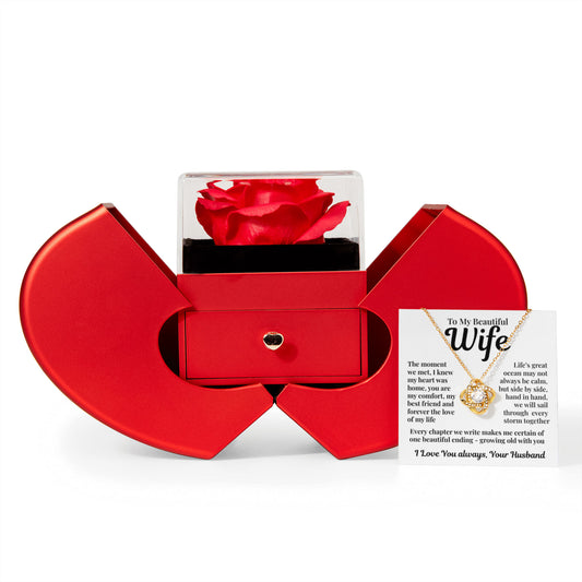 To My Beautiful Wife-Love Knot Necklace- Eternal Rose Heart Box- Sail through the Storm Together Valentine's day