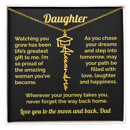 Dad to daughter-Personalized Graduation